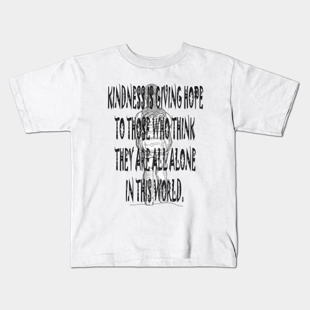 Kindness is giving hope Kids T-Shirt by usastore